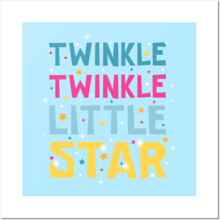 Twinkle Twinkle Little Star Posters and Art